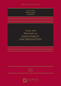 Cases and Materials on Employment Discrimination