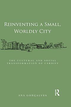 Reinventing a Small, Worldly City