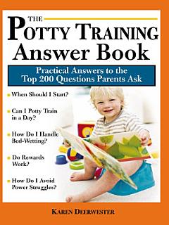 The Potty Training Answer Book