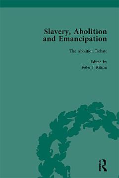 Slavery, Abolition and Emancipation Vol 2