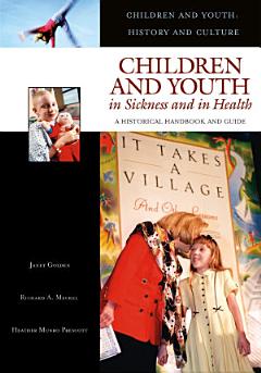 Children and Youth in Sickness and in Health