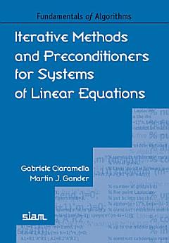 Iterative Methods and Preconditioners for Systems of Linear Equations