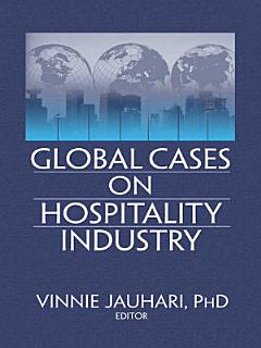 Global Cases on Hospitality Industry