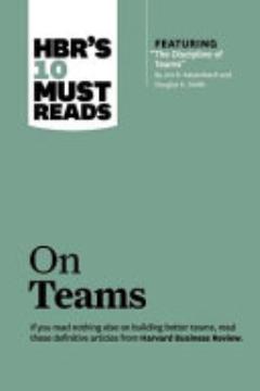 HBR\'s 10 Must Reads on Teams