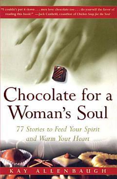 Chocolate for a Woman\'s Soul