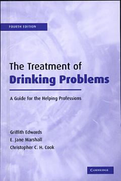 The Treatment of Drinking Problems