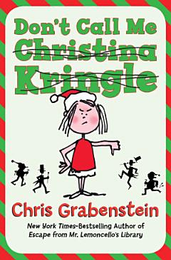 Don\'t Call Me Christina Kringle