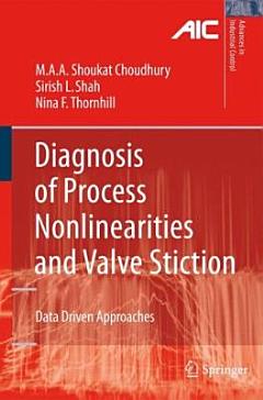 Diagnosis of Process Nonlinearities and Valve Stiction