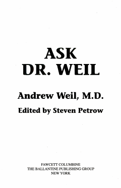 Ask Dr. Weil Omnibus #1