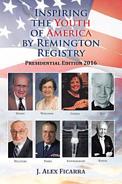 Inspiring the Youth of America by Remington Registry