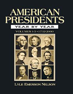 American Presidents Year by Year