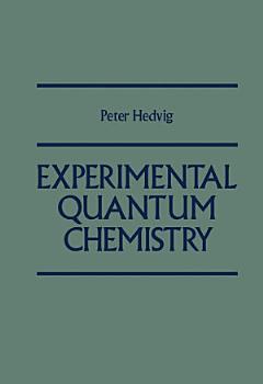 Experimental Quantum chemistry