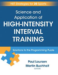 Science and Application of High-Intensity Interval Training