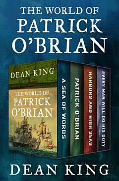 The World of Patrick O\'Brian