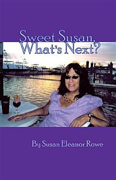 Sweet Susan, What\'s Next?