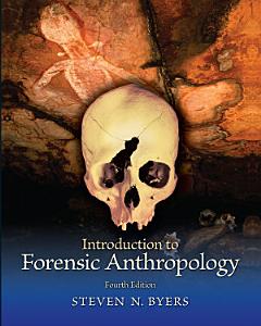 Introduction to Forensic Anthropology, Pearson eText