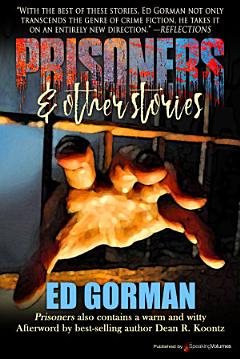 Prisoners & Other Stories