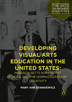 Developing Visual Arts Education in the United States