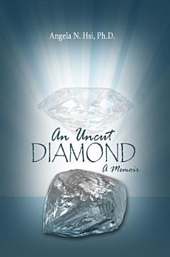 An Uncut Diamond