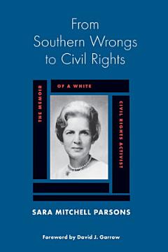 From Southern Wrongs to Civil Rights