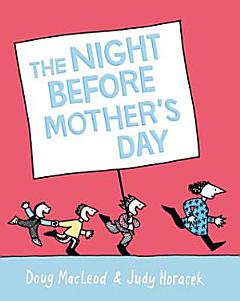 The Night Before Mother\'s Day