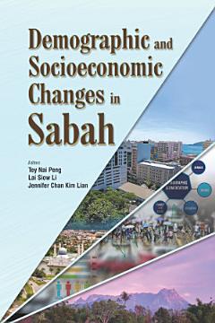 Demographic and Socioeconomic Changes in Sabah