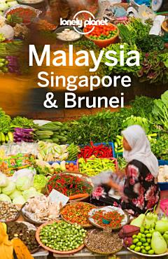 Lonely Planet Malaysia Singapore & Brunei