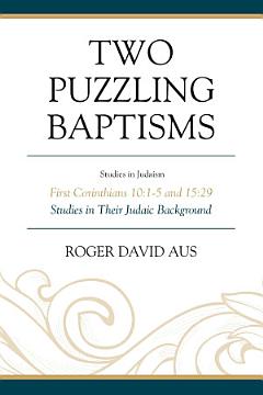 Two Puzzling Baptisms