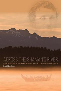 Across the Shaman\'s River