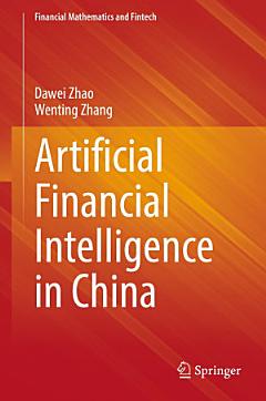 Artificial Financial Intelligence in China