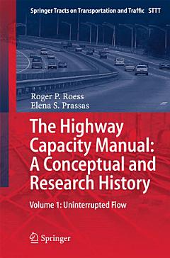 The Highway Capacity Manual: A Conceptual and Research History