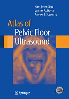 Atlas of Pelvic Floor Ultrasound