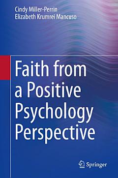 Faith from a Positive Psychology Perspective