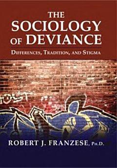 The Sociology of Deviance