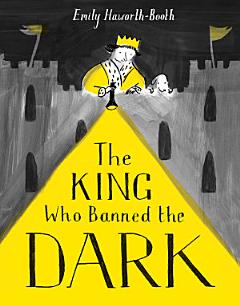 The King Who Banned the Dark