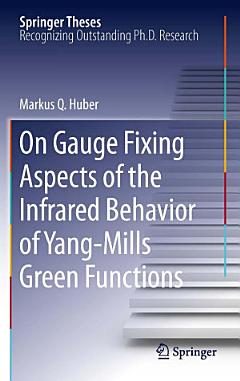 On Gauge Fixing Aspects of the Infrared Behavior of Yang-Mills Green Functions