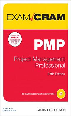 PMP Exam Cram: Project Management Professional