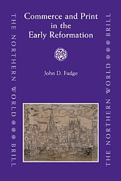 Commerce and Print in the Early Reformation