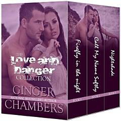 The Love & Danger Collection Boxed Set (Books 1-3)