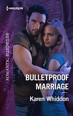 Bulletproof Marriage