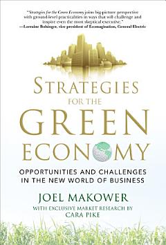 Strategies for the Green Economy: Opportunities and Challenges in the New World of Business