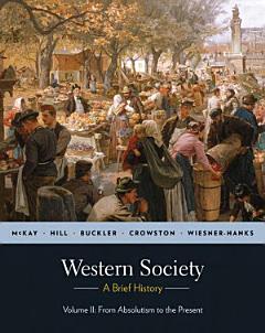 Western Society: A Brief History, Volume II