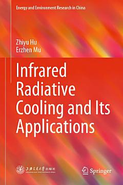 Infrared Radiative Cooling and Its Applications