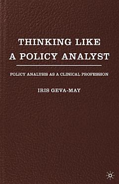 Thinking Like a Policy Analyst