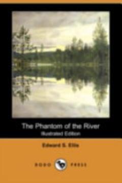 The Phantom of the River