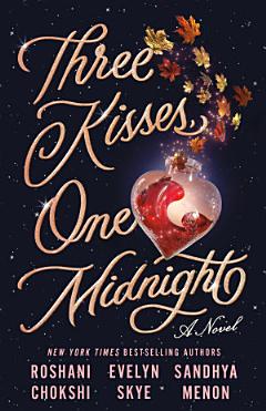 Three Kisses, One Midnight