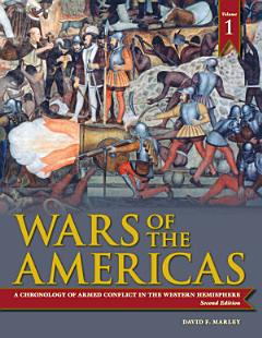 Wars of the Americas [2 volumes]