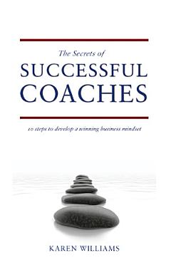 The Secrets of Successful Coaches