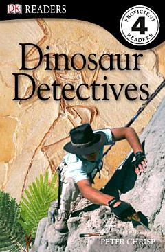 DK Readers L4: Dinosaur Detectives