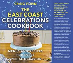 The East Coast Celebrations Cookbook